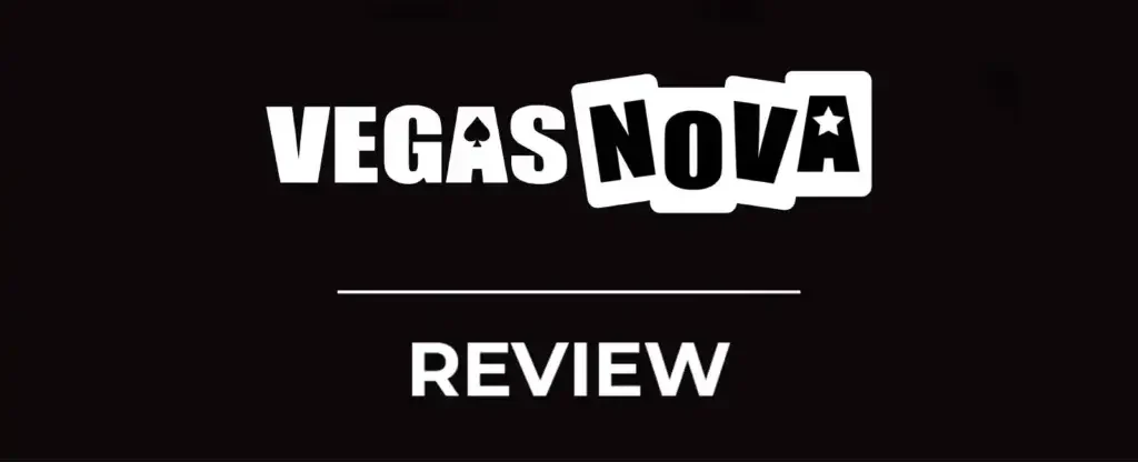 Vegas Nova Casino Review